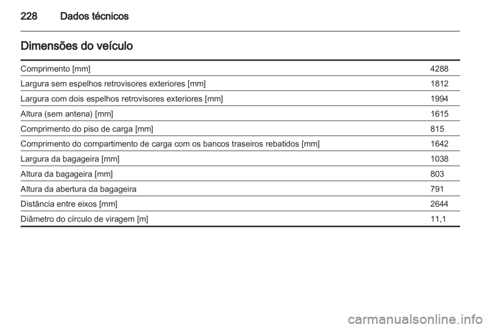 OPEL MERIVA 2013 Manual de Instruções (in Portugues) OPEL MERIVA 2013 Manual de Instruções (in Portugues)