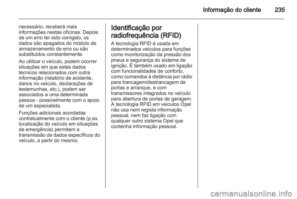 OPEL MERIVA 2013 Manual de Instruções (in Portugues) OPEL MERIVA 2013 Manual de Instruções (in Portugues)