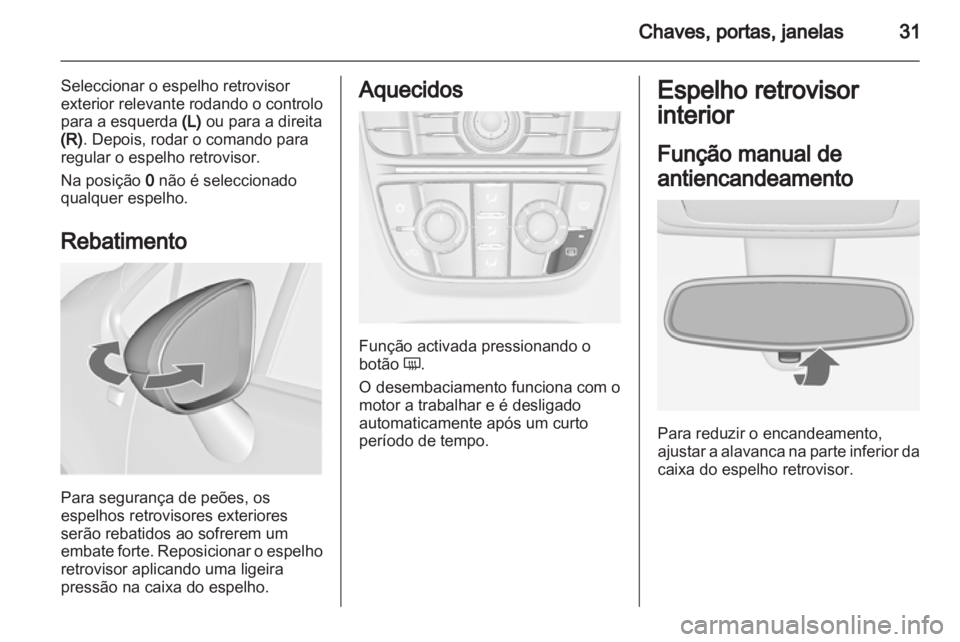 OPEL MERIVA 2013  Manual de Instruções (in Portugues) 