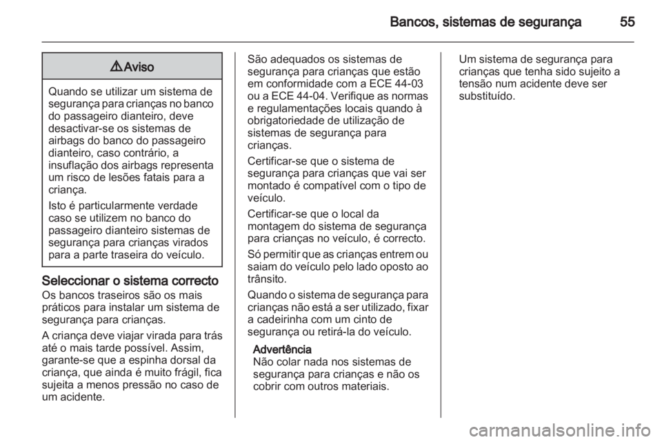 OPEL MERIVA 2013 Manual de Instruções (in Portugues) OPEL MERIVA 2013 Manual de Instruções (in Portugues)