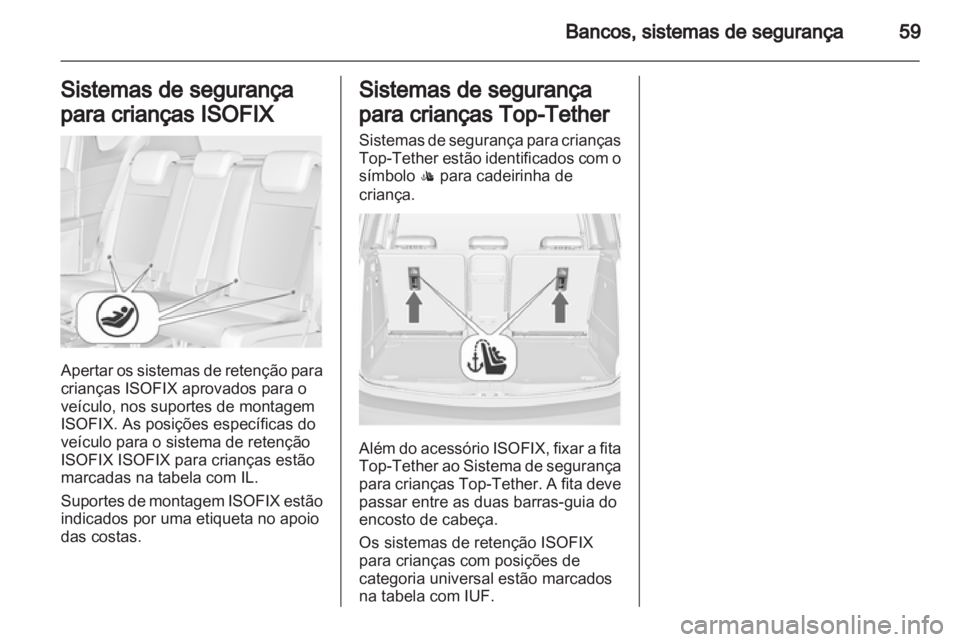 OPEL MERIVA 2013 Manual de Instruções (in Portugues) OPEL MERIVA 2013 Manual de Instruções (in Portugues)