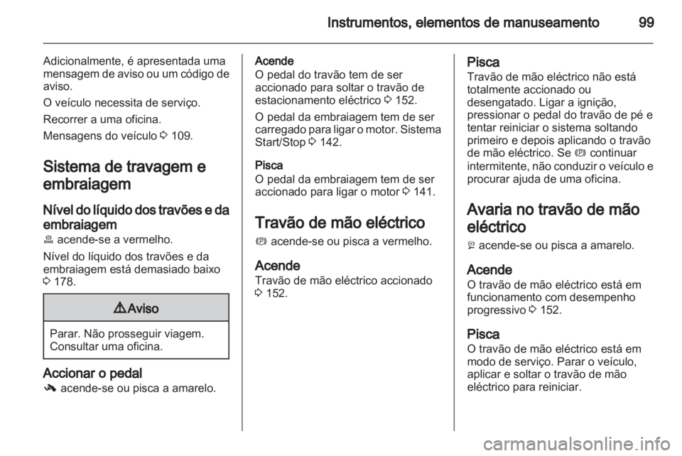 OPEL MERIVA 2013.5  Manual de Instruções (in Portugues) 