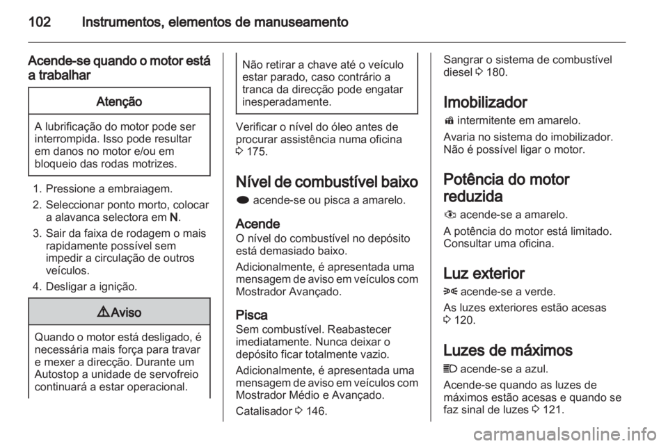 OPEL MERIVA 2013.5  Manual de Instruções (in Portugues) 