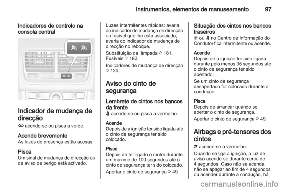 OPEL MERIVA 2013.5 Manual de Instruções (in Portugues) OPEL MERIVA 2013.5 Manual de Instruções (in Portugues)