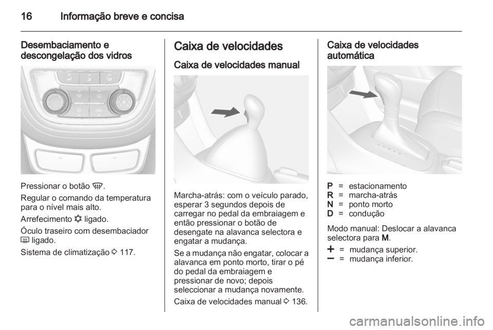 OPEL MOKKA 2013  Manual de Instruções (in Portugues) 