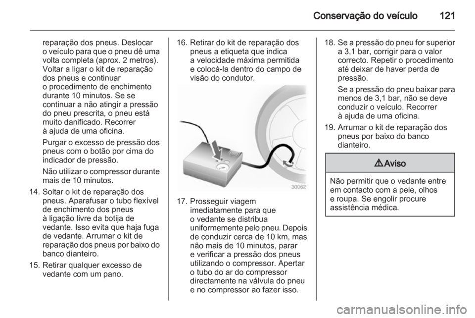 OPEL MOVANO_B 2010.5 Manual de Instruções (in Portugues) OPEL MOVANO_B 2010.5 Manual de Instruções (in Portugues)