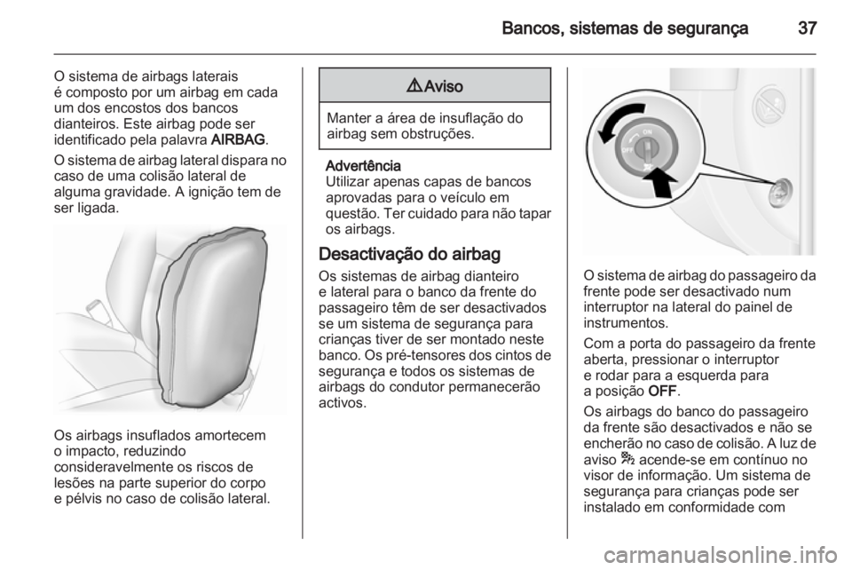 OPEL MOVANO_B 2010.5 Manual de Instruções (in Portugues) OPEL MOVANO_B 2010.5 Manual de Instruções (in Portugues)