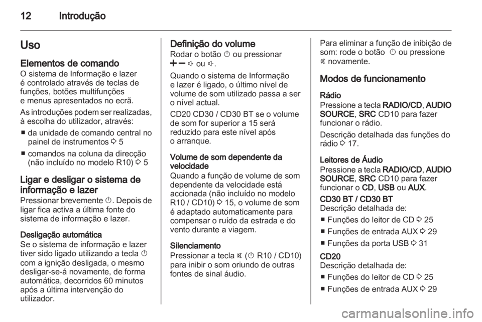 OPEL VIVARO 2011.5 Manual de Informação e Lazer (in Portugues) OPEL VIVARO 2011.5 Manual de Informação e Lazer (in Portugues)