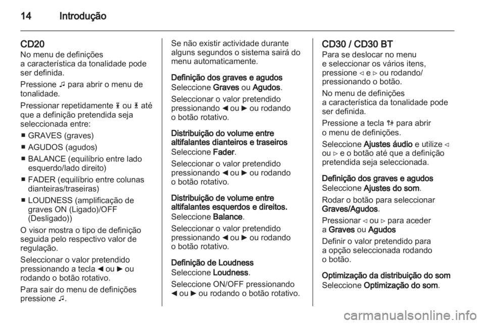OPEL VIVARO 2011.5 Manual de Informação e Lazer (in Portugues) OPEL VIVARO 2011.5 Manual de Informação e Lazer (in Portugues)