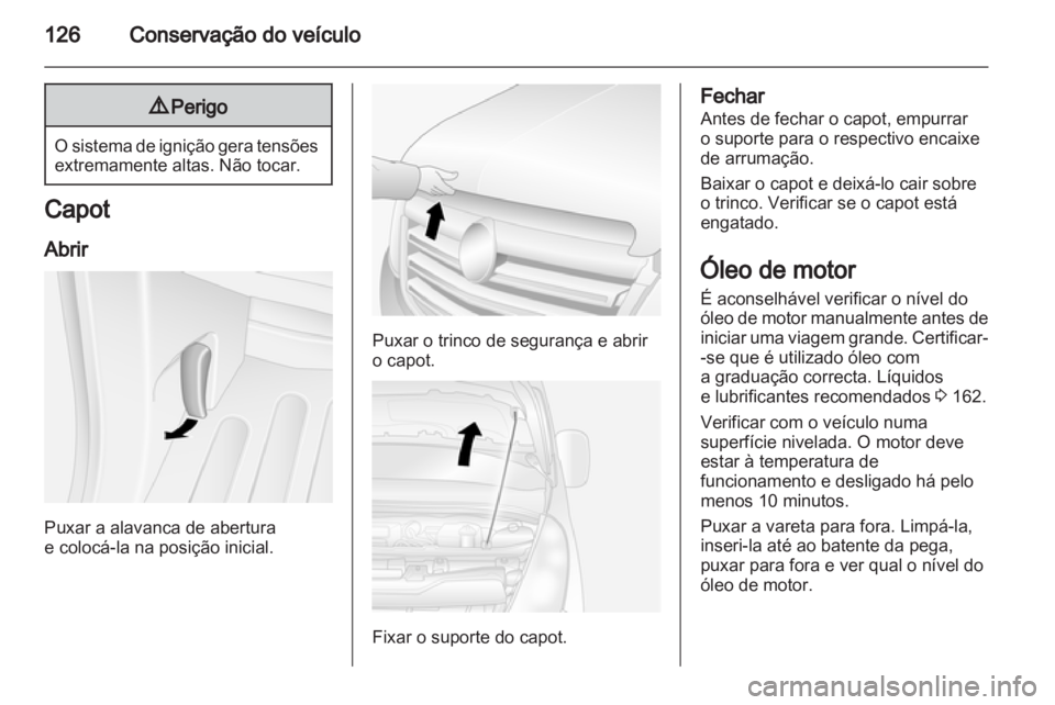 OPEL MOVANO_B 2011.5 Manual de Instruções (in Portugues) OPEL MOVANO_B 2011.5 Manual de Instruções (in Portugues)