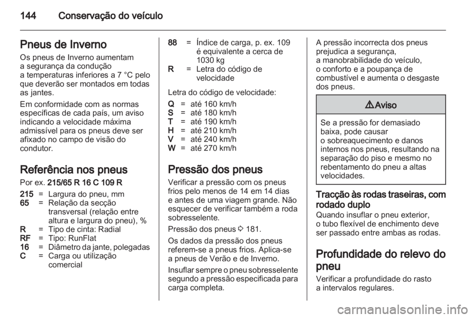 OPEL MOVANO_B 2011.5 Manual de Instruções (in Portugues) OPEL MOVANO_B 2011.5 Manual de Instruções (in Portugues)