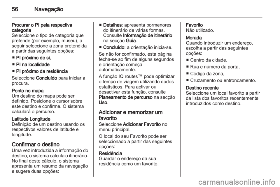 OPEL MOVANO_B 2012 Manual de Informação e Lazer (in Portugues) OPEL MOVANO_B 2012 Manual de Informação e Lazer (in Portugues)