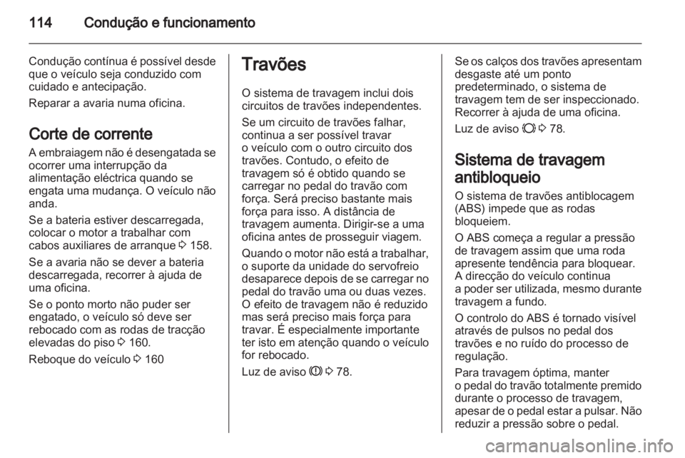 OPEL MOVANO_B 2012 Manual de Instruções (in Portugues) OPEL MOVANO_B 2012 Manual de Instruções (in Portugues)