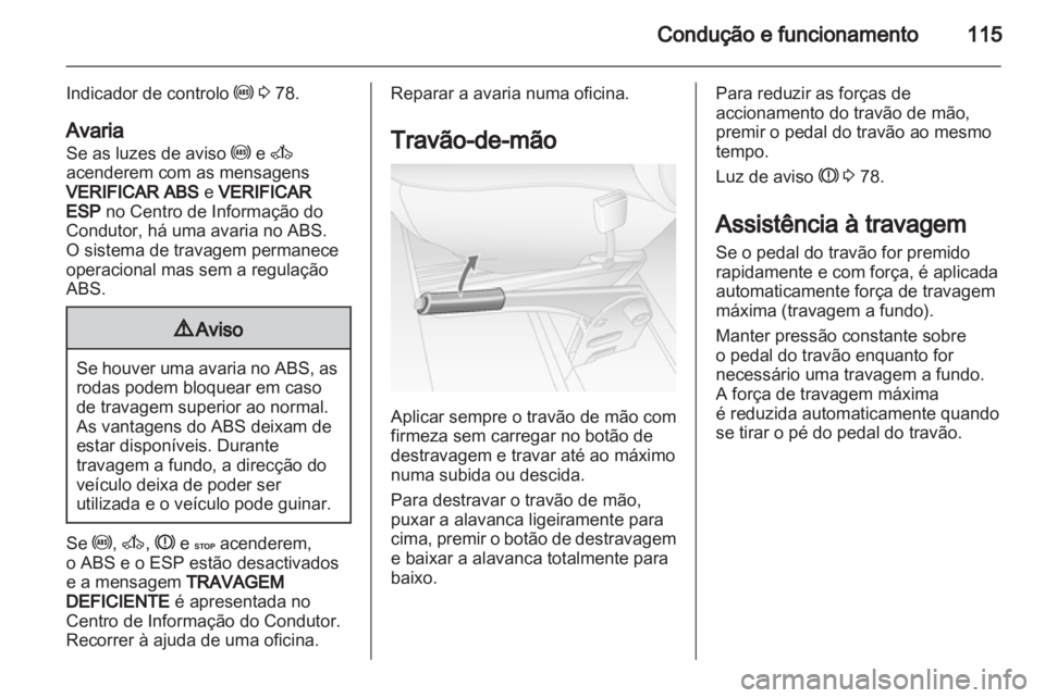 OPEL MOVANO_B 2012 Manual de Instruções (in Portugues) OPEL MOVANO_B 2012 Manual de Instruções (in Portugues)