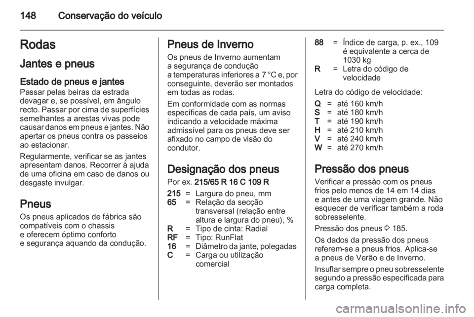 OPEL MOVANO_B 2012 Manual de Instruções (in Portugues) OPEL MOVANO_B 2012 Manual de Instruções (in Portugues)