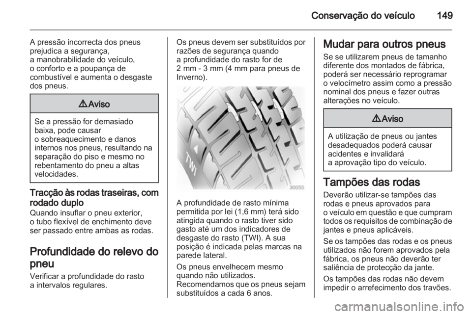 OPEL MOVANO_B 2012 Manual de Instruções (in Portugues) OPEL MOVANO_B 2012 Manual de Instruções (in Portugues)