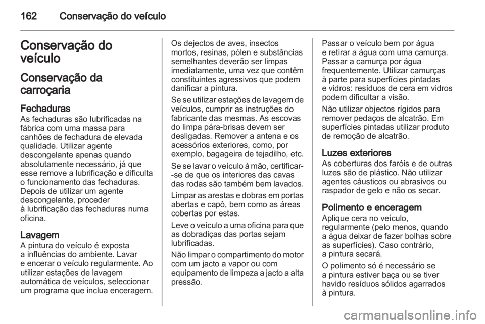 OPEL MOVANO_B 2012 Manual de Instruções (in Portugues) OPEL MOVANO_B 2012 Manual de Instruções (in Portugues)