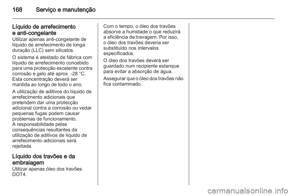 OPEL MOVANO_B 2012 Manual de Instruções (in Portugues) OPEL MOVANO_B 2012 Manual de Instruções (in Portugues)