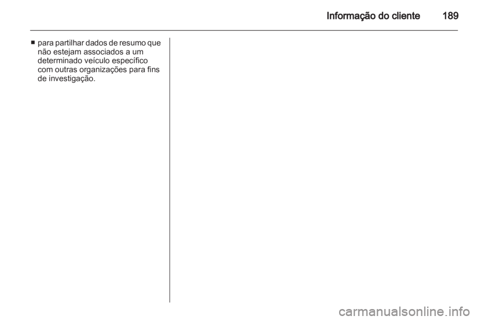 OPEL MOVANO_B 2012 Manual de Instruções (in Portugues) OPEL MOVANO_B 2012 Manual de Instruções (in Portugues)