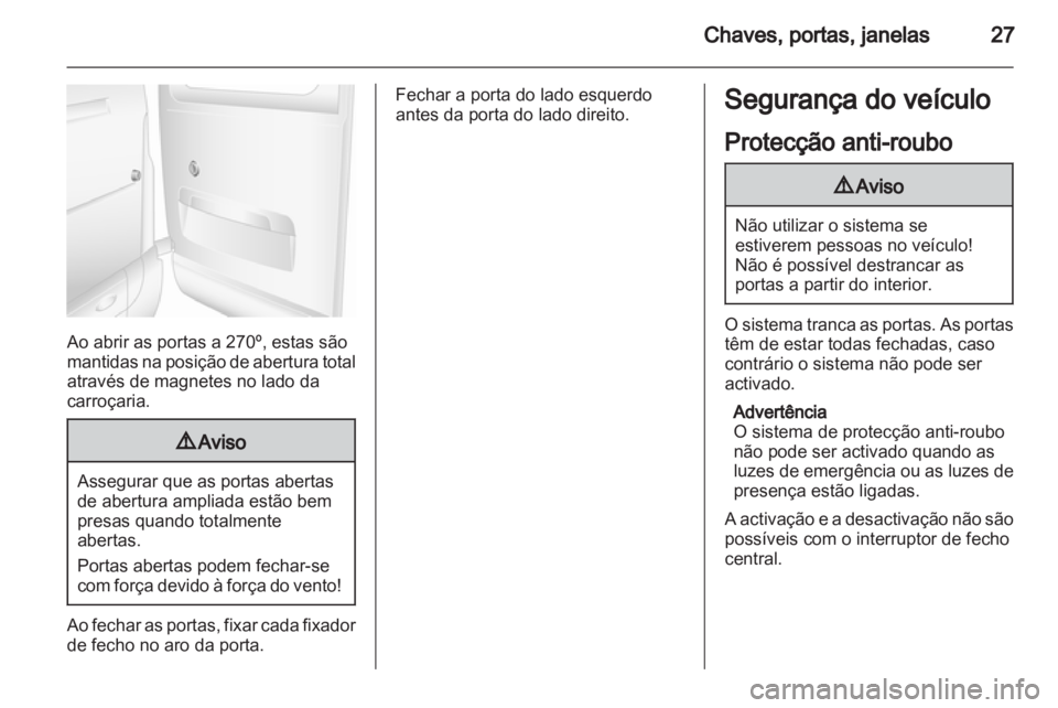 OPEL MOVANO_B 2012 Manual de Instruções (in Portugues) OPEL MOVANO_B 2012 Manual de Instruções (in Portugues)