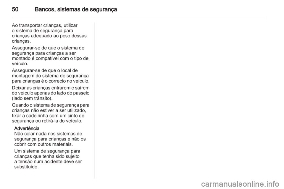 OPEL MOVANO_B 2012 Manual de Instruções (in Portugues) OPEL MOVANO_B 2012 Manual de Instruções (in Portugues)