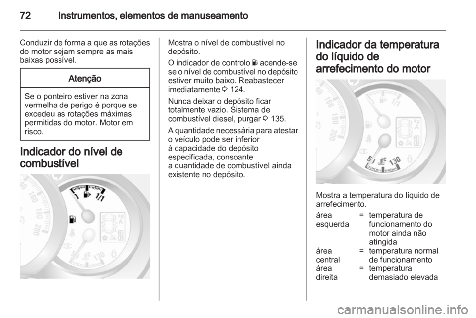 OPEL MOVANO_B 2012 Manual de Instruções (in Portugues) OPEL MOVANO_B 2012 Manual de Instruções (in Portugues)