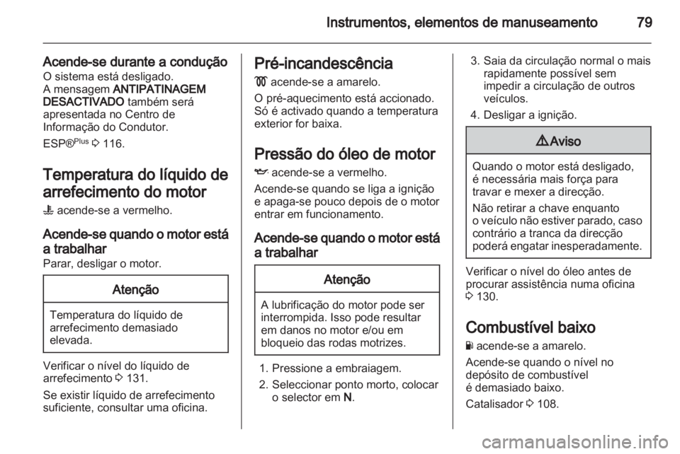 OPEL MOVANO_B 2012 Manual de Instruções (in Portugues) OPEL MOVANO_B 2012 Manual de Instruções (in Portugues)