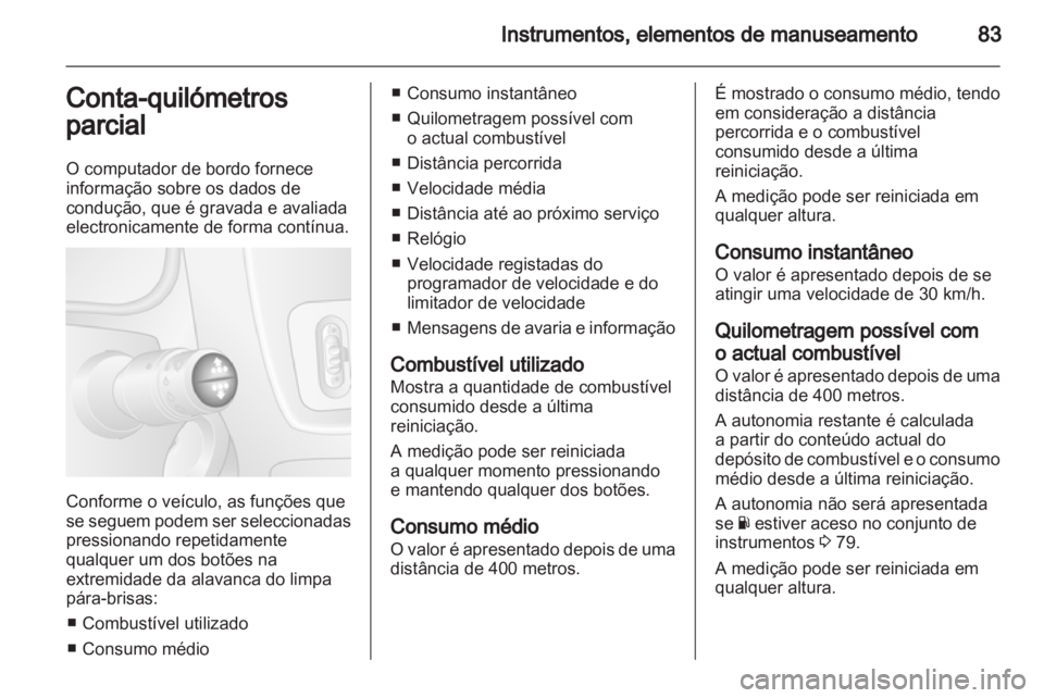 OPEL MOVANO_B 2012 Manual de Instruções (in Portugues) OPEL MOVANO_B 2012 Manual de Instruções (in Portugues)