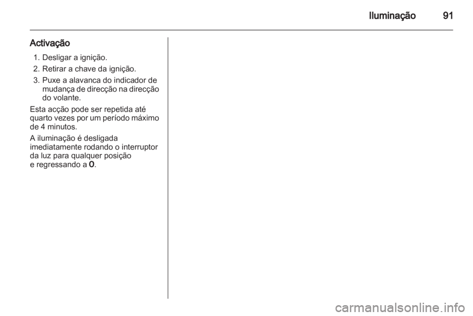 OPEL MOVANO_B 2012 Manual de Instruções (in Portugues) OPEL MOVANO_B 2012 Manual de Instruções (in Portugues)