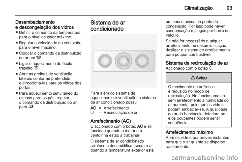 OPEL MOVANO_B 2012 Manual de Instruções (in Portugues) OPEL MOVANO_B 2012 Manual de Instruções (in Portugues)