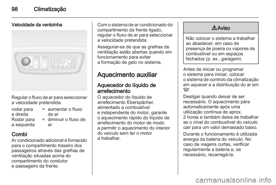 OPEL MOVANO_B 2012 Manual de Instruções (in Portugues) OPEL MOVANO_B 2012 Manual de Instruções (in Portugues)