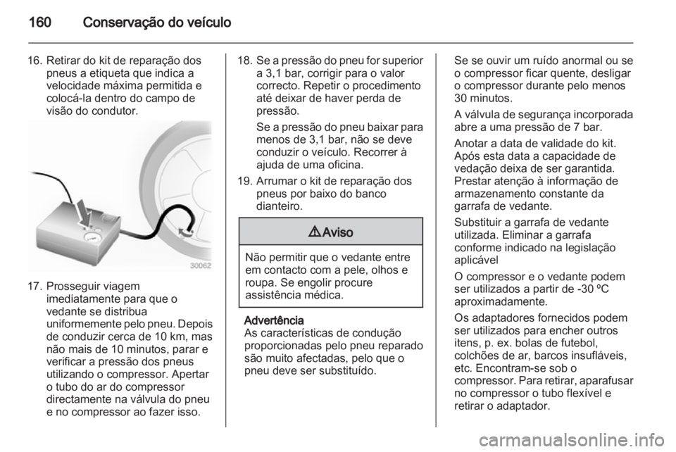OPEL MOVANO_B 2012.5 Manual de Instruções (in Portugues) OPEL MOVANO_B 2012.5 Manual de Instruções (in Portugues)