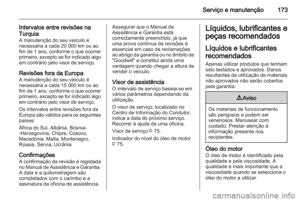 OPEL MOVANO_B 2012.5 Manual de Instruções (in Portugues) OPEL MOVANO_B 2012.5 Manual de Instruções (in Portugues)