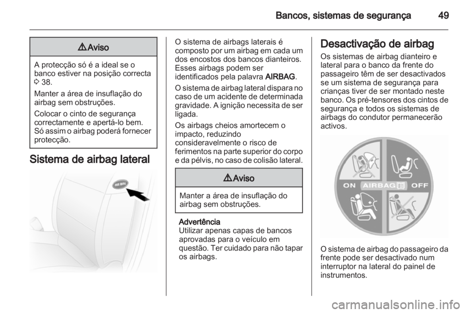 OPEL MOVANO_B 2012.5 Manual de Instruções (in Portugues) OPEL MOVANO_B 2012.5 Manual de Instruções (in Portugues)