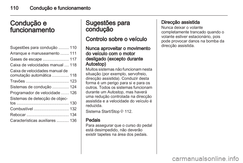 OPEL MOVANO_B 2013.5 Manual de Instruções (in Portugues) OPEL MOVANO_B 2013.5 Manual de Instruções (in Portugues)