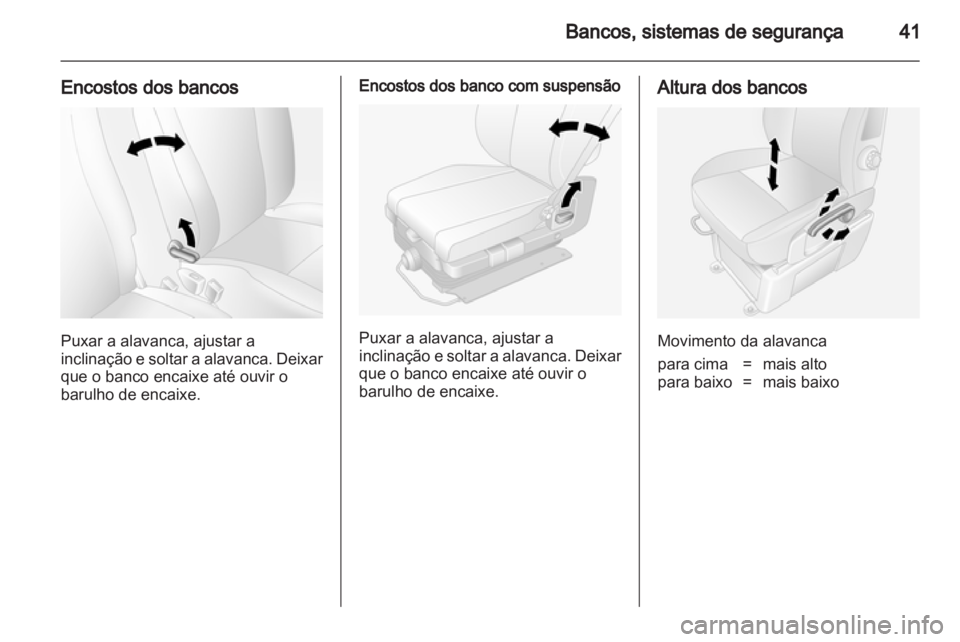 OPEL MOVANO_B 2013.5 Manual de Instruções (in Portugues) OPEL MOVANO_B 2013.5 Manual de Instruções (in Portugues)