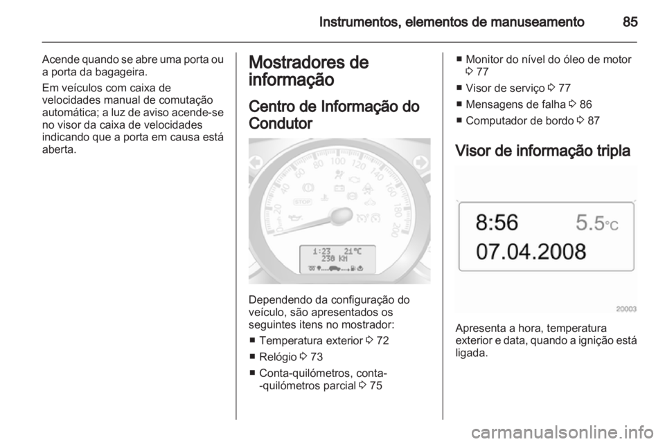 OPEL MOVANO_B 2013.5  Manual de Instruções (in Portugues) 