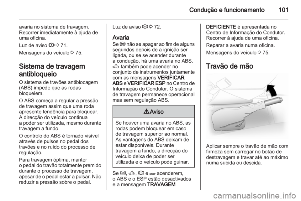 OPEL VIVARO 2011 Manual de Instruções (in Portugues) OPEL VIVARO 2011 Manual de Instruções (in Portugues)