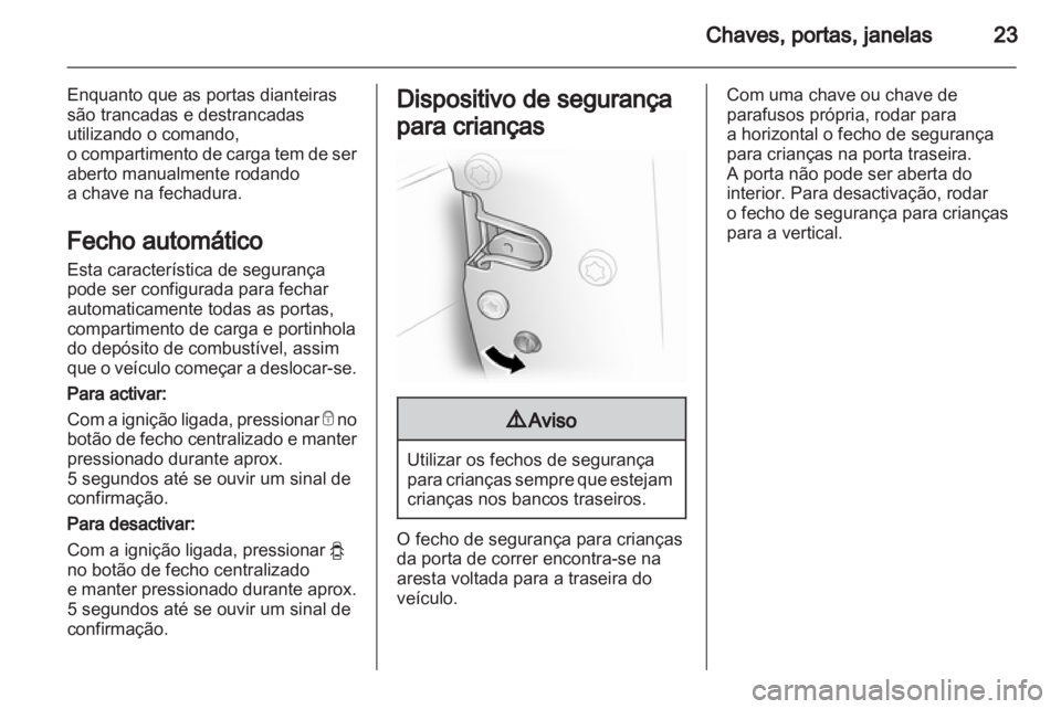 OPEL VIVARO 2011 Manual de Instruções (in Portugues) OPEL VIVARO 2011 Manual de Instruções (in Portugues)
