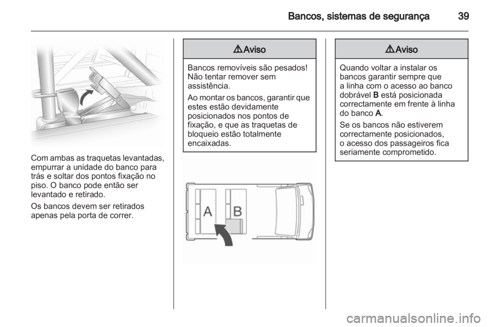 OPEL VIVARO 2011 Manual de Instruções (in Portugues) OPEL VIVARO 2011 Manual de Instruções (in Portugues)
