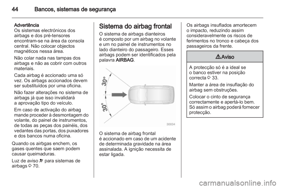OPEL VIVARO 2011 Manual de Instruções (in Portugues) OPEL VIVARO 2011 Manual de Instruções (in Portugues)