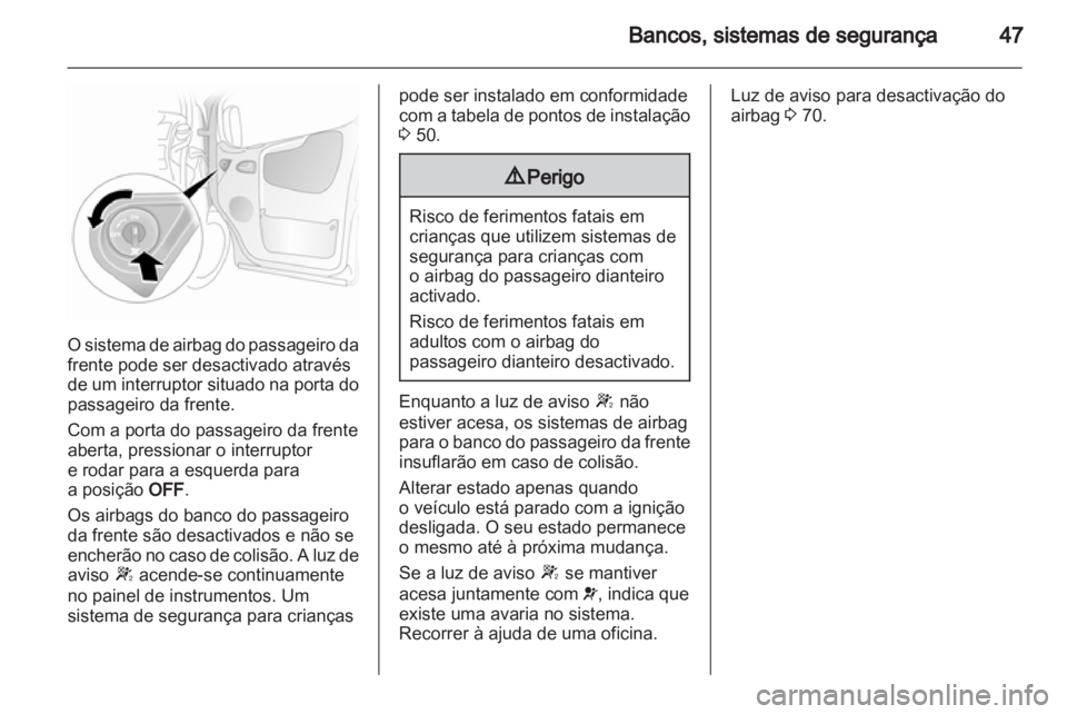 OPEL VIVARO 2011  Manual de Instruções (in Portugues) 