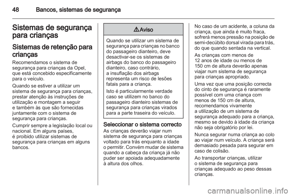 OPEL VIVARO 2011 Manual de Instruções (in Portugues) OPEL VIVARO 2011 Manual de Instruções (in Portugues)