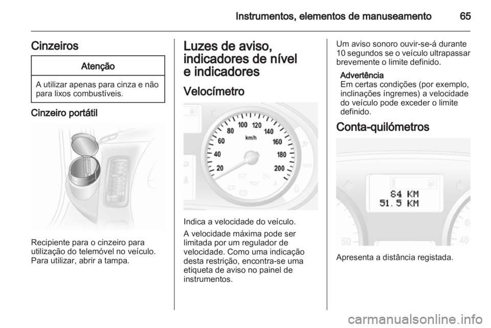OPEL VIVARO 2011 Manual de Instruções (in Portugues) OPEL VIVARO 2011 Manual de Instruções (in Portugues)