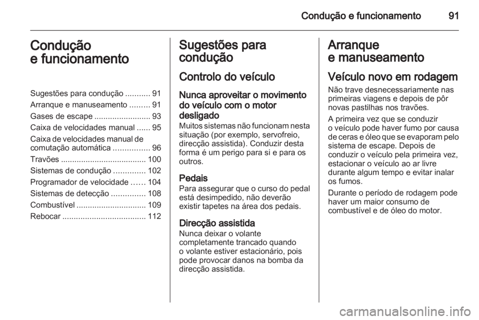OPEL VIVARO 2011 Manual de Instruções (in Portugues) OPEL VIVARO 2011 Manual de Instruções (in Portugues)