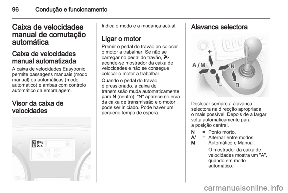 OPEL VIVARO 2011 Manual de Instruções (in Portugues) OPEL VIVARO 2011 Manual de Instruções (in Portugues)
