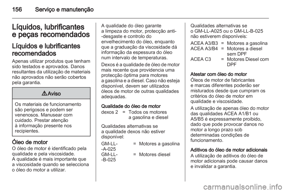 OPEL VIVARO 2011.5 Manual de Instruções (in Portugues) OPEL VIVARO 2011.5 Manual de Instruções (in Portugues)
