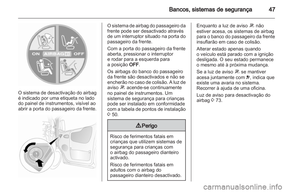 OPEL VIVARO 2012 Manual de Instruções (in Portugues) OPEL VIVARO 2012 Manual de Instruções (in Portugues)