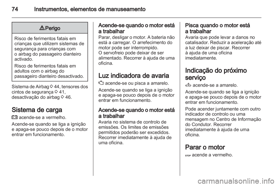 OPEL VIVARO 2012 Manual de Instruções (in Portugues) OPEL VIVARO 2012 Manual de Instruções (in Portugues)