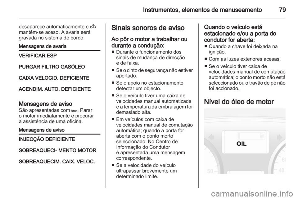 OPEL VIVARO 2012 Manual de Instruções (in Portugues) OPEL VIVARO 2012 Manual de Instruções (in Portugues)